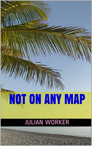 Not on Any Map
